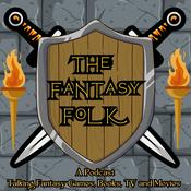 The Fantasy Folk: A Knight of the Seven Kingdoms Recaps