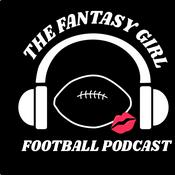 Podcast The Fantasy Girl Football Podcast