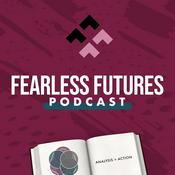 Podcast The Fearless Futures Podcast