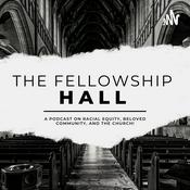 Podcast The Fellowship Hall