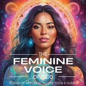 Podcast The Feminine Voice of God