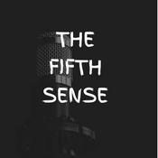 Podcast The Fifth Sense