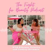 Podcast The Fight for Beauty