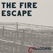 Podcast The Fire Escape
