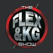 Podcast The Flex & KG Show