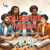 Podcast Dustfire Media