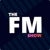 Podcast The FM Show - A Football Manager Podcast