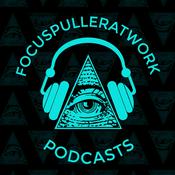 Podcast The focuspulleratwork Podcast