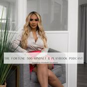 Podcast Embody a Fortune 500 Mindset