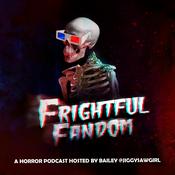 Podcast The Frightful Fandom Podcast