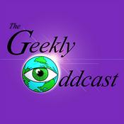 Podcast The Geekly Oddcast