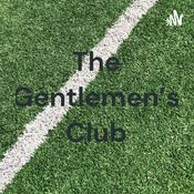 Podcast The Gentlemen’s Club
