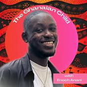 Podcast The Ghanaian Child