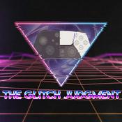 Podcast The Glitch Judgment