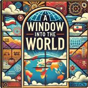 Podcast A Window Into The World