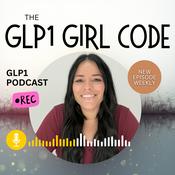 Podcast The GLP1 Girl Code Podcast