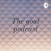 Podcast The goat podcast