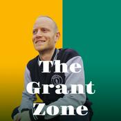 Podcast The Grant Zone