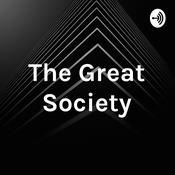 Podcast The Great Society