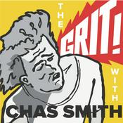 Podcast The Grit! with Chas Smith