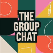 Podcast The Group Chat