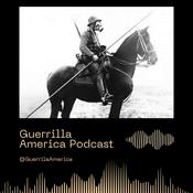 Podcast The Guerrilla America Podcast
