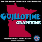 Podcast The Guillotine Grapevine