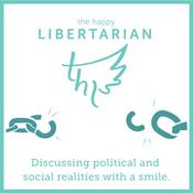 Podcast The Happy Libertarian