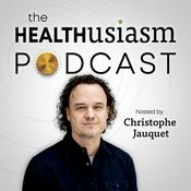 Podcast The Healthusiasm Podcast