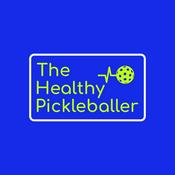 Podcast The Healthy Pickleballer