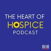 Podcast The Heart of Hospice Podcast