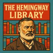 Podcast The Hemingway Library