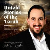 Podcast Untold Stories Of The Torah (Jewish History)