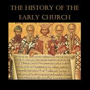 Podcast The History of the Early Church