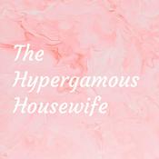 Podcast The Hypergamous Housewife