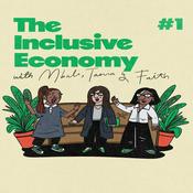Podcast The Inclusive Economy