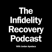 Podcast The Infidelity Recovery Podcast