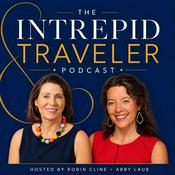 Podcast The Intrepid Traveler