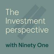 Podcast The Investment Perspective, with Ninety One