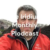 Podcast The Iridium Monthly Plodcast