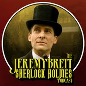 Podcast The Jeremy Brett Sherlock Holmes Podcast