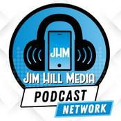 Podcast The Jim Hill Media Podcast Network