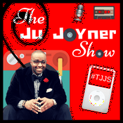 Podcast The Ju Joyner Show