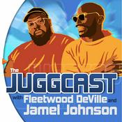 Podcast The Juggcast with Fleetwood and Jamel