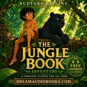 Podcast The Jungle Book: A Classic Adventure by Rudyard Kipling