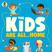 Podcast The Kids Are All...Home