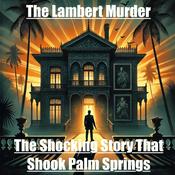 Podcast The Lambert Murder