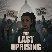 Podcast The Last Uprising