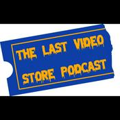 Podcast The Last Video Store