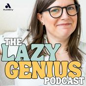 The Lazy Genius Podcast